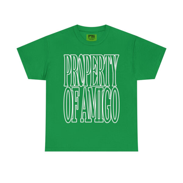 Property Of Amigo Shirt - Image 17