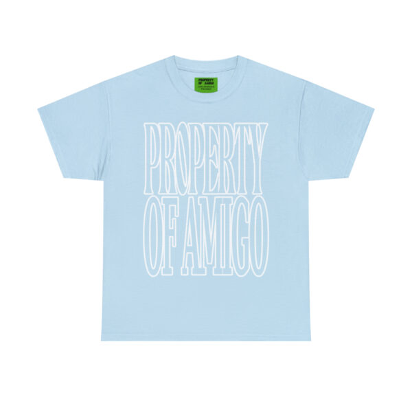 Property Of Amigo Shirt - Image 19