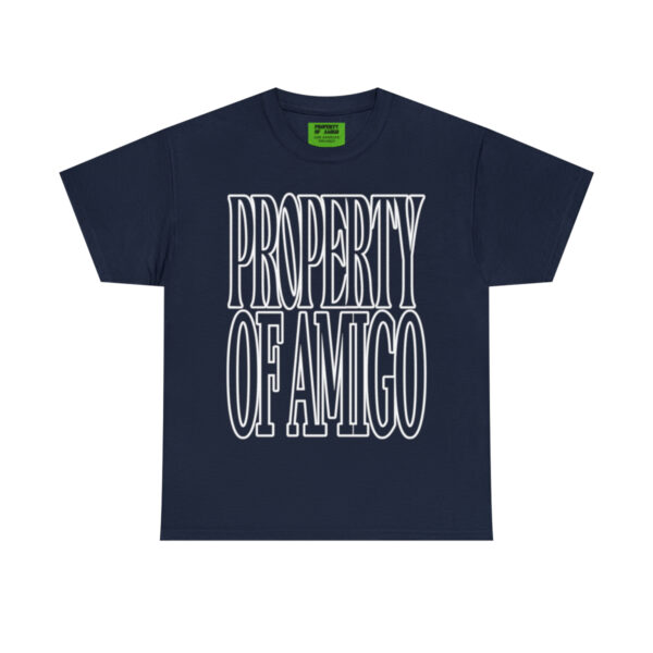 Property Of Amigo Shirt - Image 23