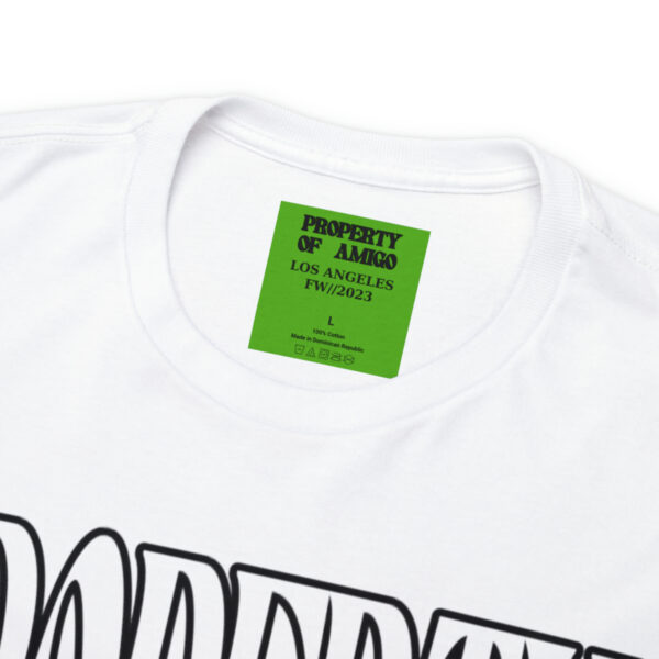 Property Of Amigo Shirt - Image 2