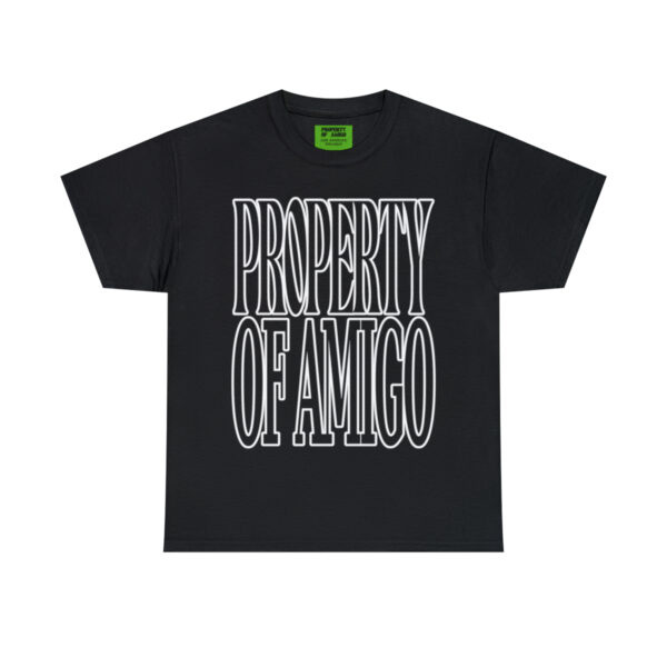Property Of Amigo Shirt - Image 5
