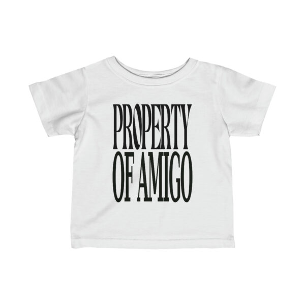 Property Of Amigo Shirt (Infant)